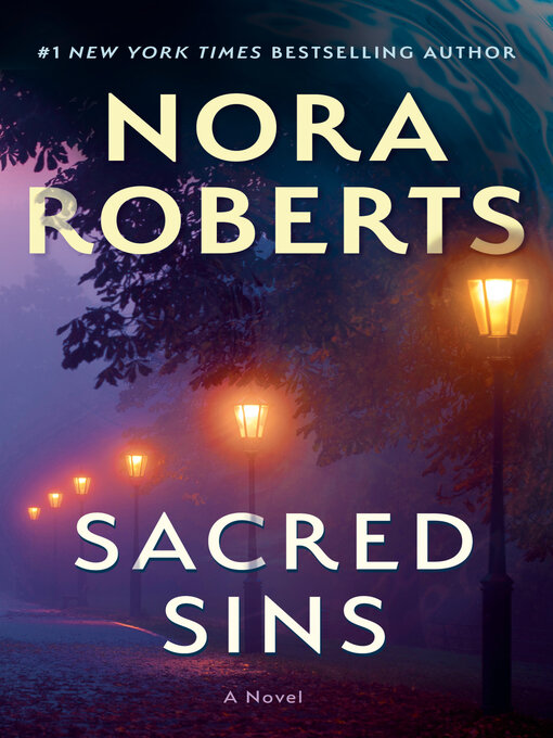 Nora Roberts创作的Sacred Sins作品的详细信息 - 可供借阅
